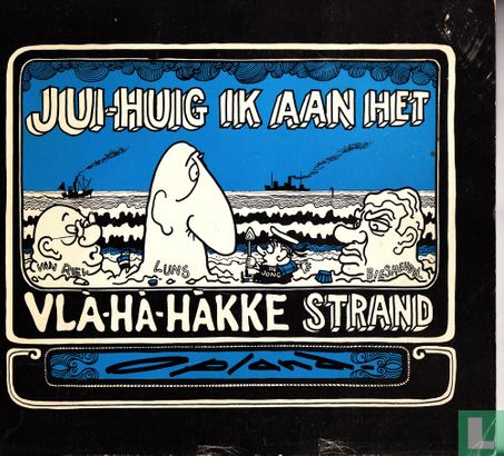 Voorbeeld strip – Jui-Huig Ik aan het Vlà-Hà-Hàkke strand