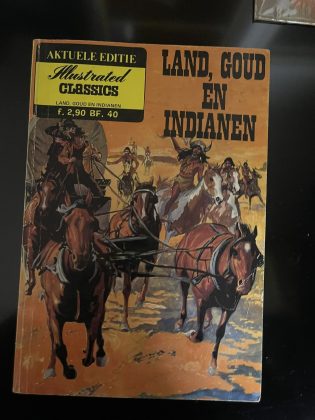 Cover van Land, goud en indianen