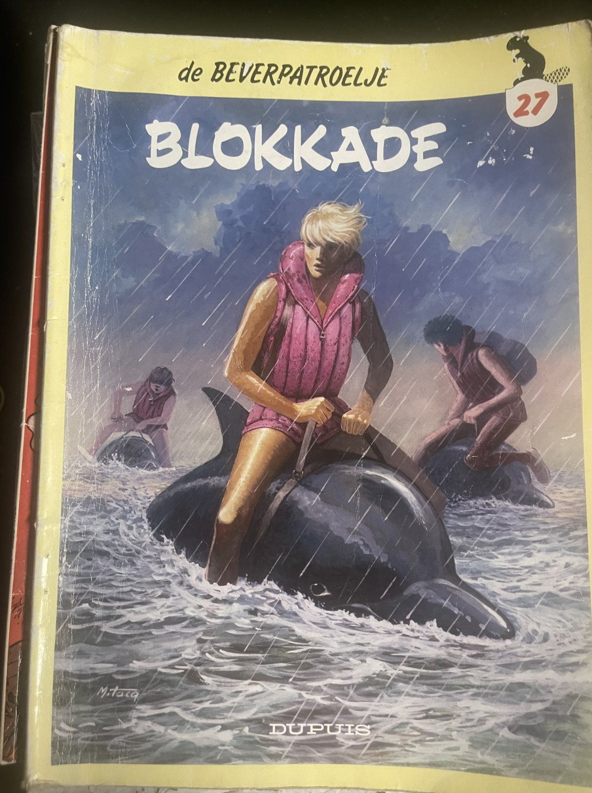 De Beverpatroelje 27 - Blokkade