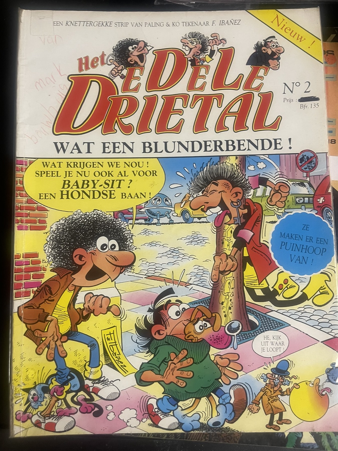 De Dolle Drietal nr. 2 – Wat een blunderbende