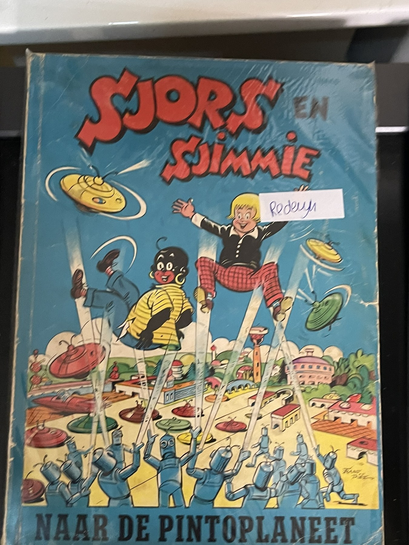 Cover van Sjors en Sjimmie naar de Pintoplaneet