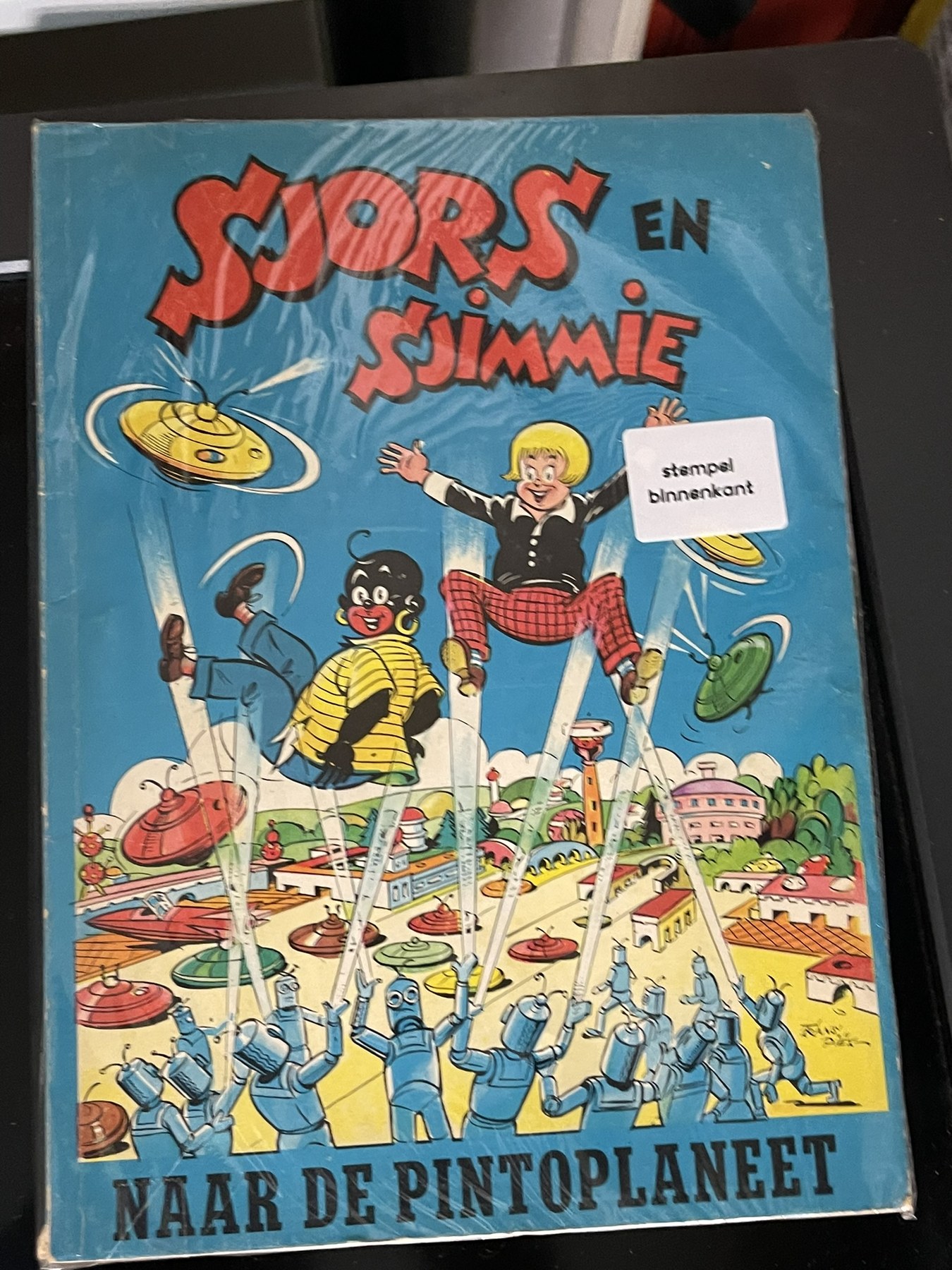 Cover van Sjors en Sjimmie naar de Pintoplaneet