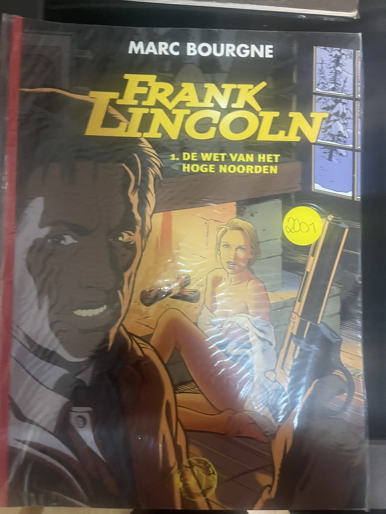 Cover van Frank Lincoln 1 - De wet van het hoge noorden