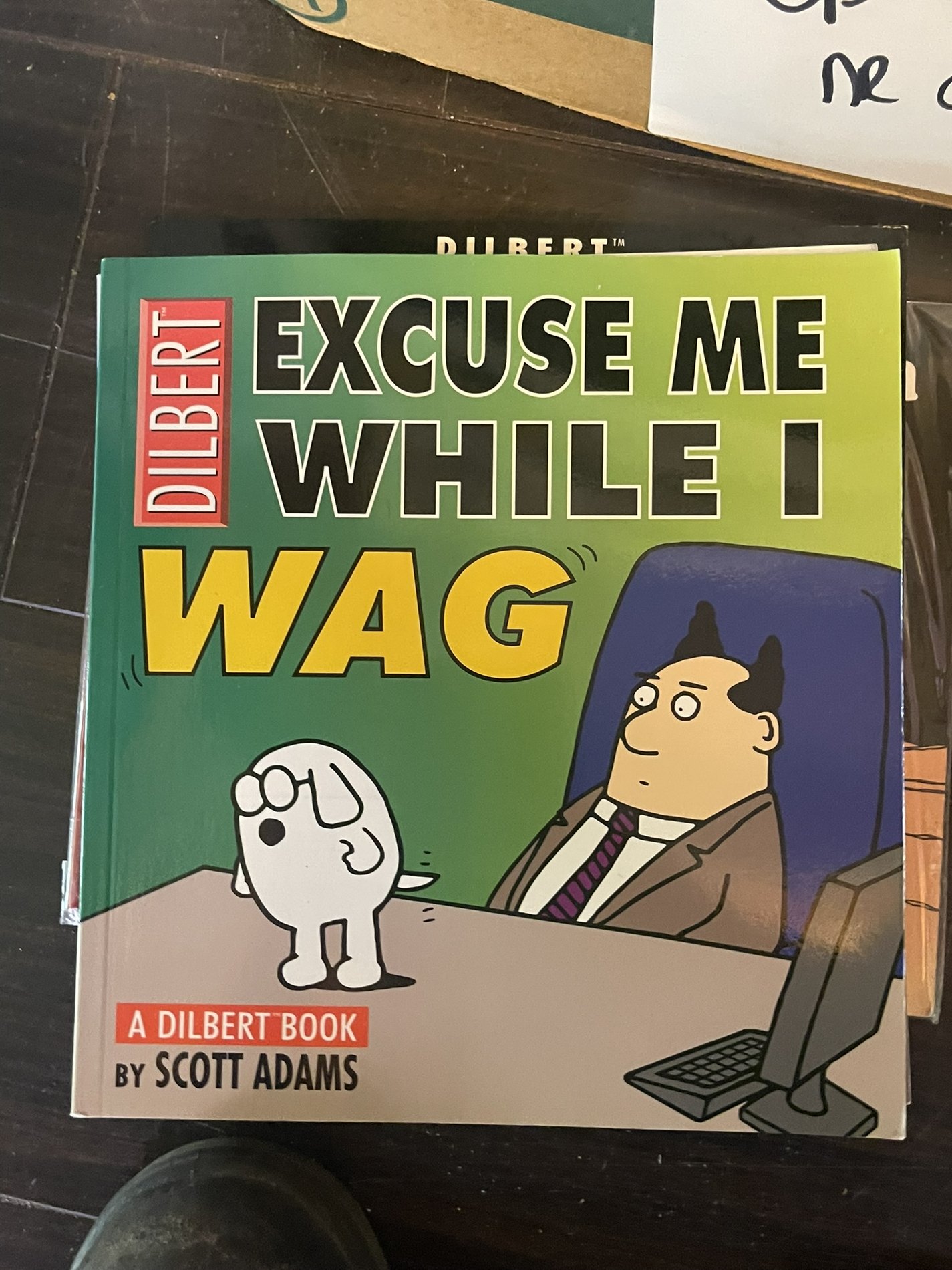 Cover van Excuse Me While I Wag