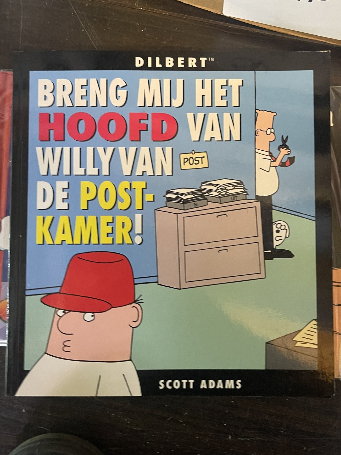 Cover van Breng mij het hoofd van Willy van de postkamer!