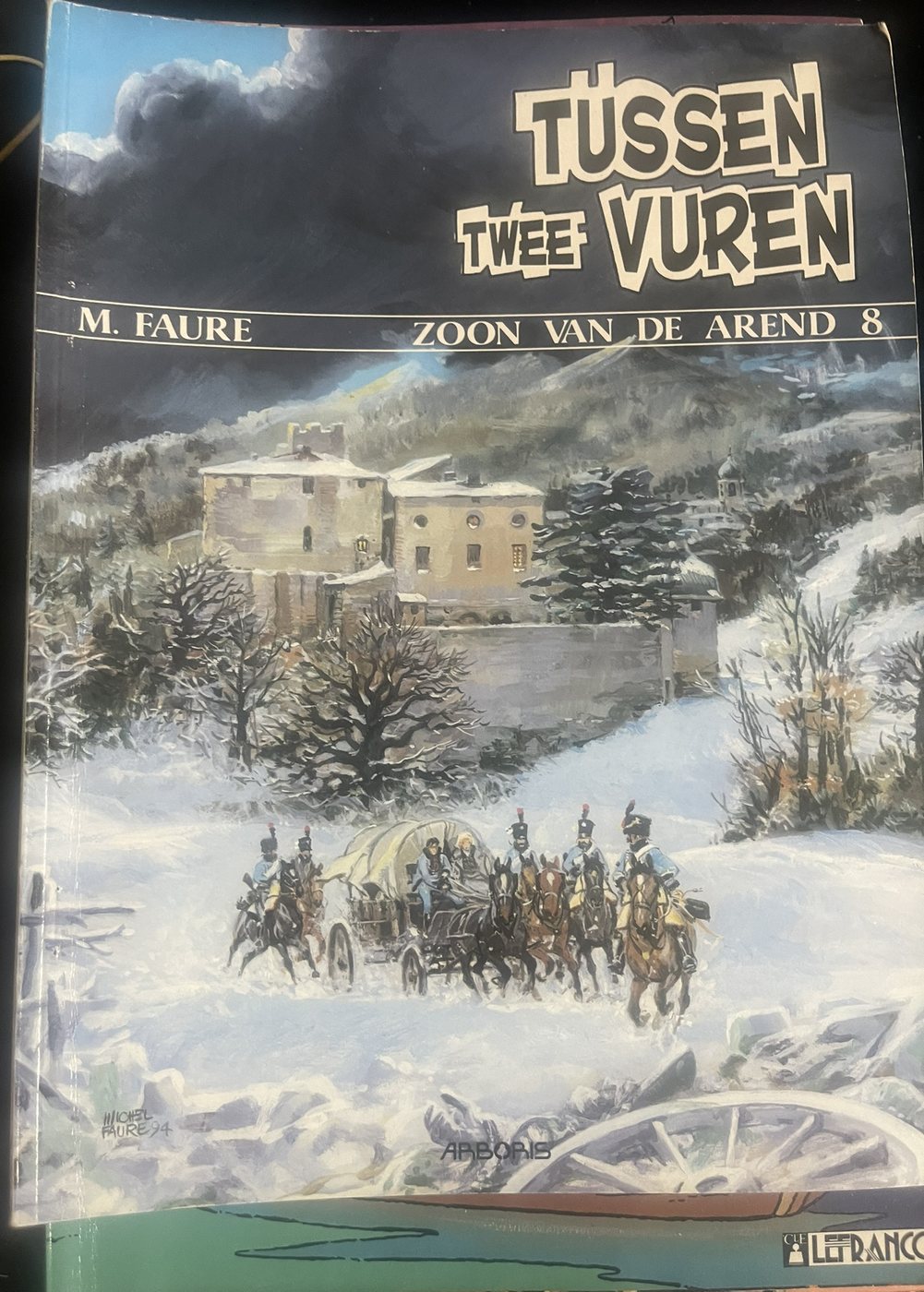 Tussen Twee Vuren 8 - Zoon van de Arend
