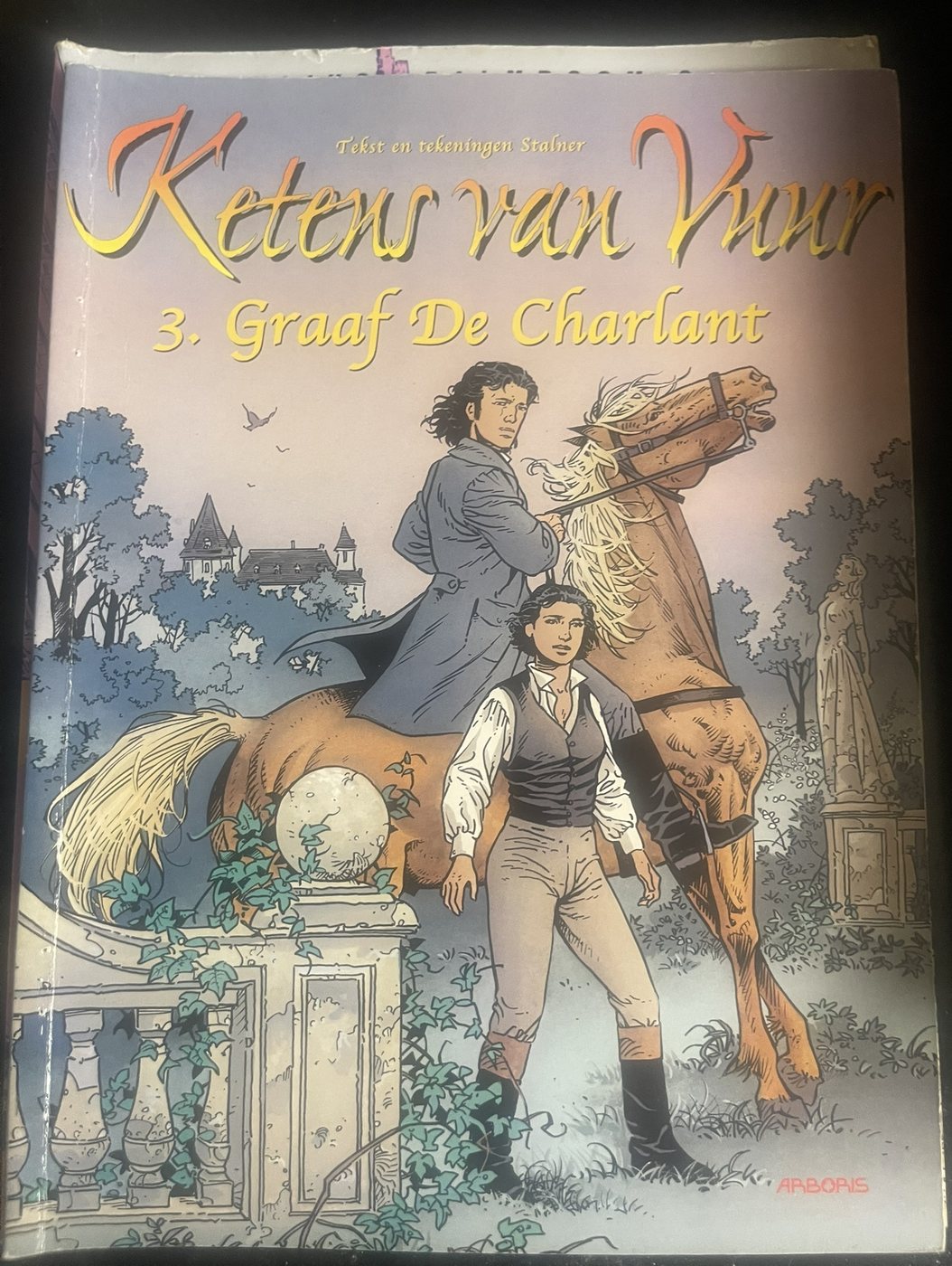 Keten van Vuur 3 - Graaf De Charlant