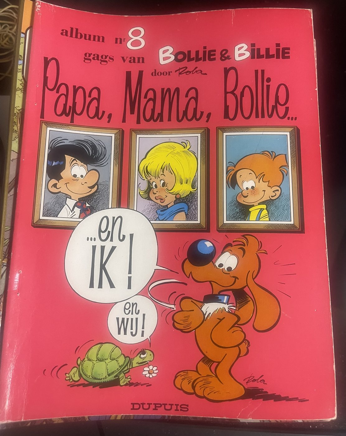 Bollie & Billie album 8 - Papa, Mama, Bollie... en ik... en wij!
