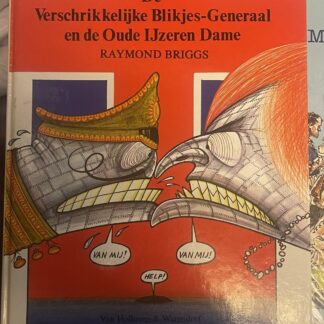 De verschrikkelijke blikjes-generaal en de oude ijzeren dame